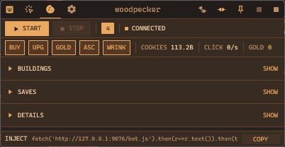 Woodpecker Cookie mode showing browser connection, commands, buildings, and saves